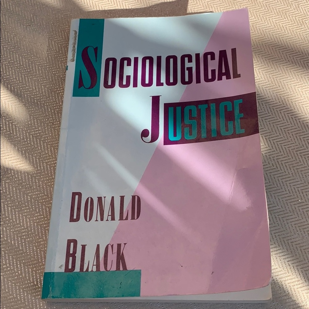 Sociological Justice by Donald Black